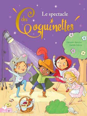 cover image of Les Coquinettes--Le spectacle de l'école